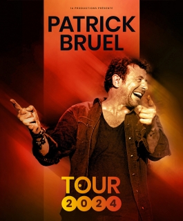 Patrick Bruel - Tour 2024 - Amnéville, Dijon, Maxéville, Reims, Esch-sur-Alzette